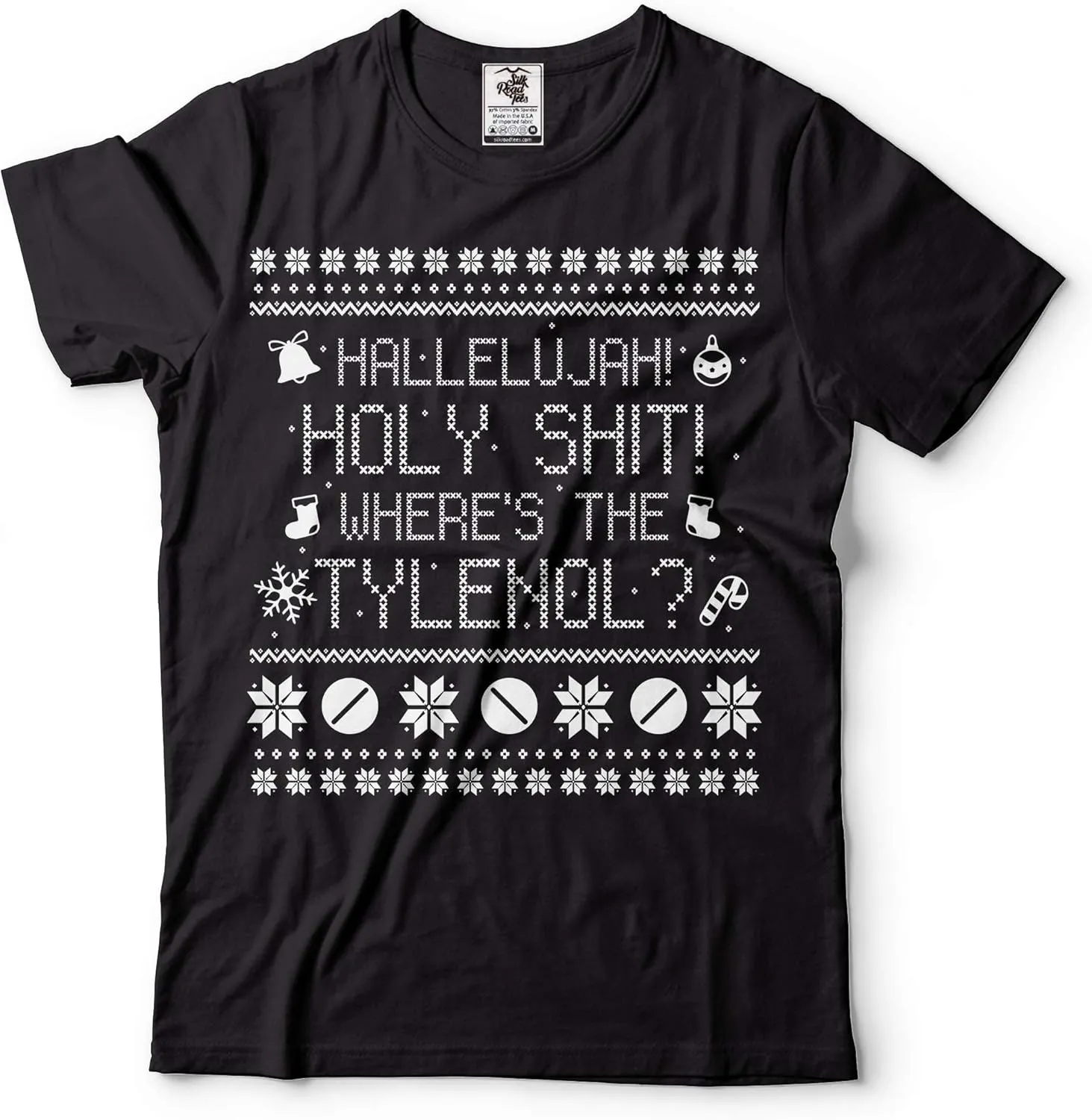 Funny Christmas T-Shirt Movie Quote Where is Tylenol Tee Shirt Christmas Ugly Sweater Style t-Shirt