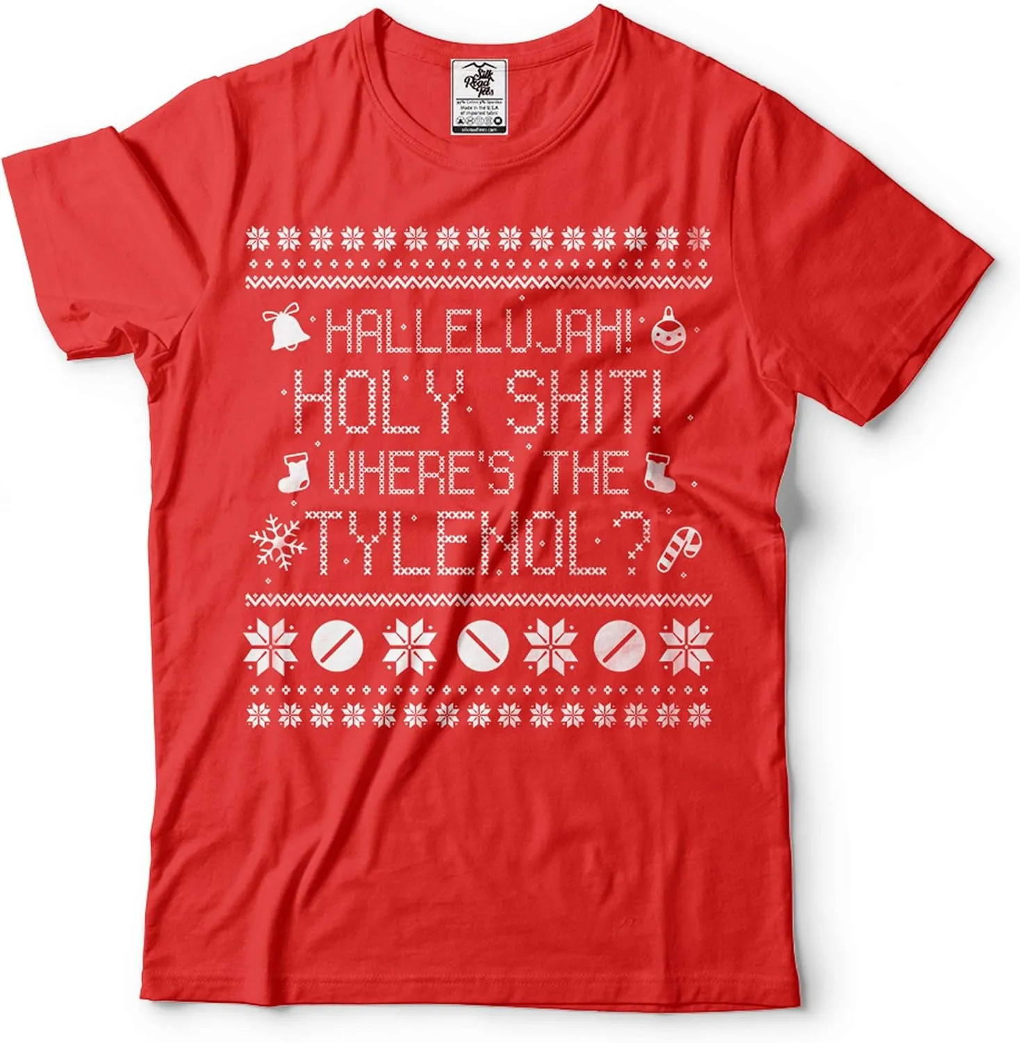 Funny Christmas T-Shirt Movie Quote Where is Tylenol Tee Shirt Christmas Ugly Sweater Style t-Shirt