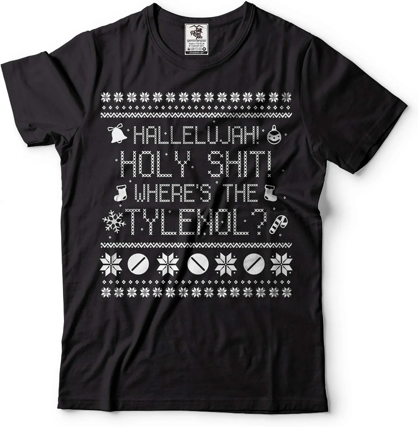 Funny Christmas T-Shirt Movie Quote Where is Tylenol Tee Shirt Christmas Ugly Sweater Style t-Shirt